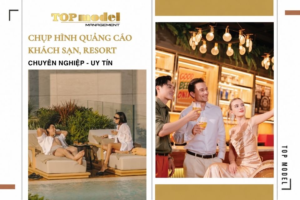 Chụp Hình Quảng Cáo Khách Sạn, Resort